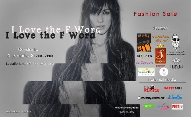 I love the F word va invita in Constanta, la un nou concept de Fashion Sale